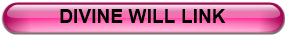 DIVINE WILL LINK